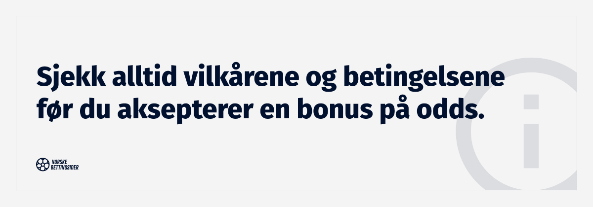 odds bonus betingelsene og vilkarene